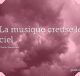 La musique creuse le ciel